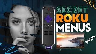 ⭐ SECRET ROKU TV MENUS ⭐