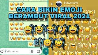 Cara Membuat Emoji Berambut di WhatsApp