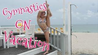 Vacation Gymnastics Rachel Marie