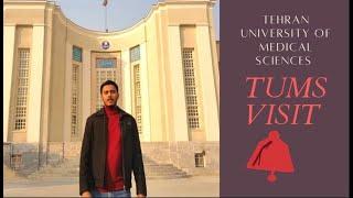 Tour to Tehran University of Medical Science  Syed Ali Kumail Shah  TUMS  Iran