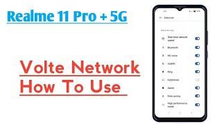 Realme 11 Pro Plus 5G  How To Use Volte Network