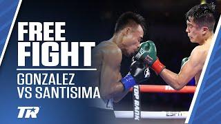 Joet Gonzalez Beats Down Jeo Santisima  FREE FIGHT  Gonzalez Fights for Title Sat. ESPN