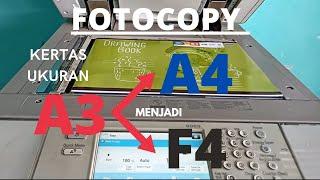 Fotocopy A3 menjadi  A4 DAN F4  CANON ir advance 60656055625562756075