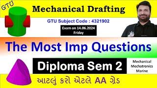 Mechanical Drafting  The Most Imp Que  GTU Diploma Sem 2