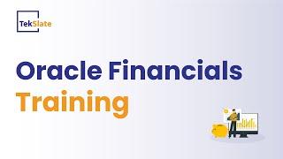 Oracle Financials Training  Oracle Financials Online Certification Course  Demo Video  - TekSlate