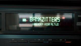 Bankzitters - Vrienden voor Altijd Prod. Russo