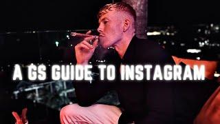 A Gs Guide To Instagram Complete Strategy