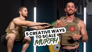 Murph Hero Workout 5 Creative Ways to Scale