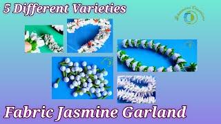 Fabric Jasmine Garlands  5 Different Varieties  Cloth Hara