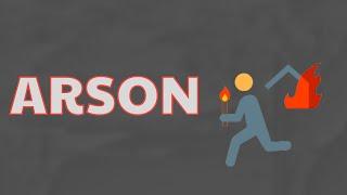 What Does ARSON  Means  Meanings And Definitions With Example in ENGLISH