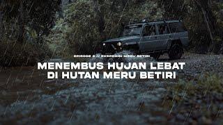 Hujan Lebat Menembus Belantara Hutan Meru Betiri - Ekspedisi Meru Betiri  #2