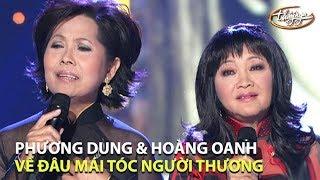 Hoàng Oanh & Phương Dung - Về Đâu Mái Tóc Người Thương Hoài Linh PBN 84