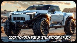 Unveiling the 2027 Toyota Futuristic Pickup Truck – Next-Gen Innovation