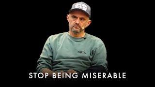 Stop Being Miserable Learn the Surprising Key to True Happiness - Gary Vaynerchuk Motivation