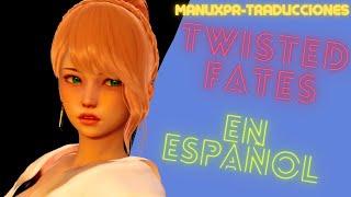 Twisted Fates en Español - MaNuxPR Traducciones