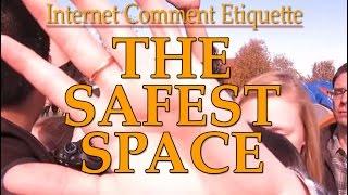 Internet Comment Etiquette The Safest Space