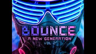 WKD-Sounds - Bounce Presents A New Generation Volume 02 Part 1 2020 WWW.UKBOUNCEHOUSE.COM