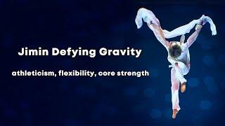 Jimin Defying Gravity  Athleticism Flexibility Core Strength