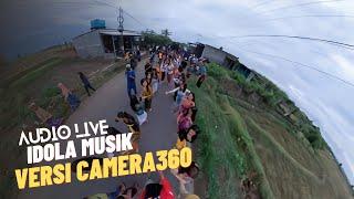 suara audio live idola musik versi insta 360⁰