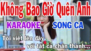 Không Bao Giờ Quên Anh Karaoke Song Ca Nhạc Sống gia huy beat