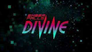 Ember Falls - Divine Official lyric video