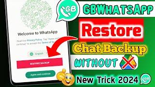 GBWhatsApp Chat Backup Restore 2024  GBWhatsApp Chat BackupRestore  GBWhatsApp Old Data Recovery