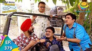 Taarak Mehta Ka Ooltah Chashmah - Episode 379 - Full Episode