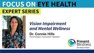 Vision Impairment and Mental Wellness