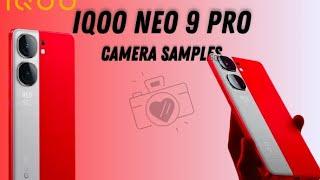 IQOO Neo 9 Pro Sony IMX 920 camera Samples