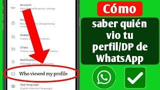 Cómo ver quién vio tu perfilDP de WhatsApp  Quién vio tu perfil de WhatsApp