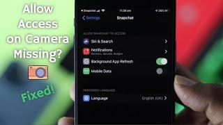 Fixed Allow Access to Camera Missing on iPhone Apps