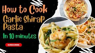 How to cook Garlic Shirmp Pasta Spicy Recipehow to cook Garlic pasta Spicy Recipe in 10 minutes.