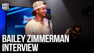 Bailey Zimmerman on Touring With Morgan Wallen Hanging With Chad of Nickelback & His New Music