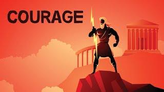 Courage  The Art of Facing Fear