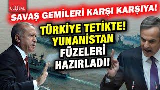 Doğu Akdeniz yangın yeri Türk gemileri Yunan gemilerini takipte