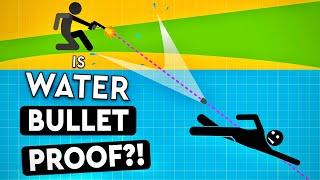 Is Water Bulletproof?