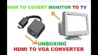HDMI TO VGA Converter cable  How to convert Monitor to TV