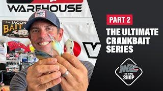 The Ultimate Guide to Crankbait Fishing  Part 2  Ike in the Shop