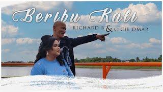 Beribu Kali by Richard B & Cicie Omar Official Music Video
