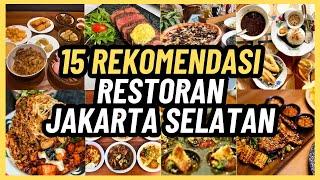 15 REKOMENDASI RESTORAN DI JAKARTA SELATAN  Tempat Makan Terbaik untuk Dicoba