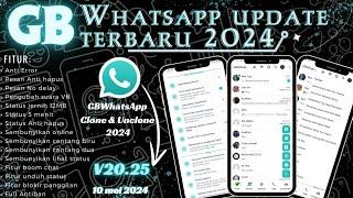 GBWhatsApp Update Terbaru 2024  WhatsApp Mod Terbaru 2024  GBWhatsApp Terbaru 2024  V20.25