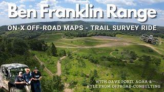 Ben Franklin Range Review PA - Checking Trails and Ratings for ON-X Off Road