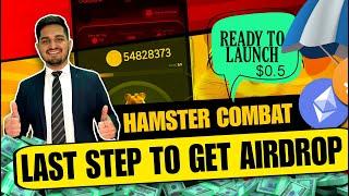 Hamster Kombat Last Step To Get AIRDROP  Hamster Kombat Binance Ready to Launch at $0.5