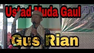 Gus Rian  Ustad Muda Yang Lagi Viral..