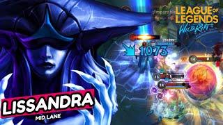 WILD RIFT LISSANDRA MID LANE GAMEPLAY PATCH 5.2 BUILD Y RUNAS