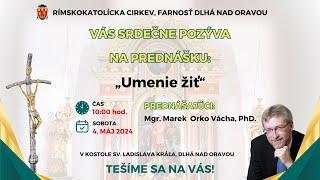 Prednáška │ ONLINE │ NAŽIVO │ LIVE │Umenie žiť│ 04.05.2024 │1000