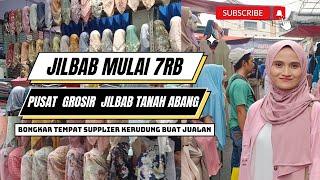 EKSPLOR GUDANG JILBAB DITANAH ABANG HARGA MURAH CUMAN 7RB-AN  MUANCAH  PUSAT GROSIR JILBAB  #fyp