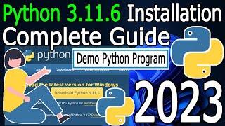 How to Install Python 3.11.6 on Windows 11  2023 Update  Complete Guide