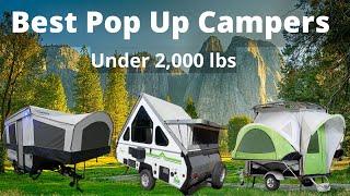 Best Pop Up Campers Under 2000 lbs  Forest River SylvanSport GO and A-Liner Trailers Compared