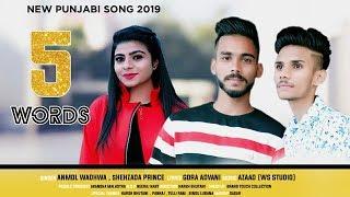 5 Akhar  New Punjabi Song 2019  Gora Advani & Ankasha Malhotra  Kala Niketan Punjabi